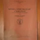 Generalul R. Rosetti - Istoria artei militare a Romanilor pana la mijlocul veacului al XVII-lea