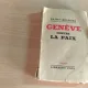 GENEVE CONTRE LA PAIX-SAINT-AULAIRE