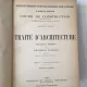 Georges Tubeuf - Traite D'Architecture Theorique & Pratique Vol I si II