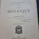 Gerspach - La Mosaique