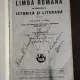Gh. Nedioglu - Limba Romana in Evolutia ei Istorica si Literara Clasa a 8-a
