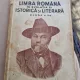 Gh. Nedioglu - Limba Romana in Evolutia ei Istorica si Literara Clasa a 8-a