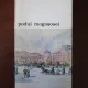 Gheorghe Crutzescu - Podul Mogosoaei