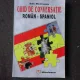 GHID DE CONVERSATIE ROMAN-SPANIOL - DAN MUNTEANU