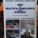 GHID DE PRACTICA PSIHOLOGICA PENTRU STUDENTI - MIHAI ANITEI SI ALTII