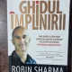 GHIDUL IMPLINIRII - ROBIN SHARMA