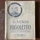 Giuseppe Verdi. Rigoletto (aprox. 1930, partitura)