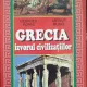 Georges Popps Arthur Blake Grecia izvorul civilizațiilor