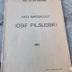 Gr. Nandris - Viata Maresalului Iosif Pilsudski