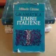 GRAMATICA PRACTICA A LIMBII ITALIENE , MIHAELA CARSTEA