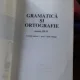 GRAMATICA SI ORTOGRAFIA - IOANA PENCEA   CLASELE III-IV