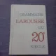 Grammaire Larousse du 20em siecle