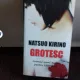 GROTESC - NATSUO KIRINO