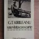 G.T. Kirileanu sau viata ca o carte