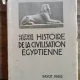 Gustave Jaquier - Histoire de la Civilisation Egyptienne