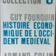 Guy Fourquin - Histoire Economique de L'Occicent Medieval
