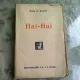 HAI-HUI - RADU D. ROSETTI
