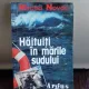 HAITUITI IN MARILE SUDULUI - MIRCEA NOVAC