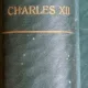 Histoire de Charles XII - Voltaire