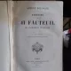 HISTOIRE DU 41 FAUTEUIL - A. HOUSSAYE