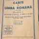 I. I. Bujor - Carte de limba romana pentru clasa I-a secundara de baieti si fete (1929)