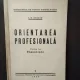 I. M. Nestor - Orientarea Profesionala Partea I-a. Organizare