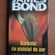Ian Fleming - Barbatul cu pistolul de aur (seria James Bond)
