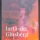 Iarta-ne, Ginsberg - Marko Bela