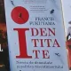 Identitatea. Nevoia de demninate si politica resentimentului - Francis Fukuyama