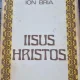 IISUS HRISTOS - ION BRIA