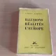 ILLUSIONS ET REALITES DE L'EUROPE - COMTE SFORZA