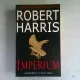 IMPERIUM - ROBERT HARRIS  (CARTE IN LIMBA ENGLEZA)
