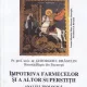 IMPOTRIVA FARMECELOR SI A ALTOR SUPERSTITII, ANALIZA TEOLOGICA SI MOD DE DEZLEGARE A LOR - GHEORGHE I. DRAGULIN