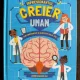 Impresionantul creier uman - Leanne Boucher Gill