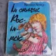 IN ORASUL POC - IN - PLIC de NICOLAE NEAGU , ilustratii de DOINA BOTEZ
