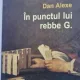 In punctul lui rebbe G. - Dan Alexe