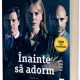 INAINTE SA ADORM - S.J. WATSON