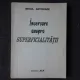 INCERCARE ASUPRA SUPERFICIALITATII - MIHAIL ANTONIADE