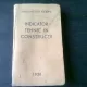 INDICATOR TEHNIC IN CONSTRUCTII, 1938 - VICTOR ASQUINI, CU DEDICATIA AUTORULUI