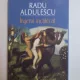 INGERUL INCALECAT DE RADU ALDULESCU , 2011,Cu dedicatie
