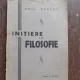 INITIERE IN FILOSOFIE - EMIL FAGUET