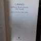 INSIDE THE WORLD'S CANNES PREMIERE FILM FESTIVAL - KIERON CORLESS
