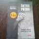 INTRE PATRII. MARTURII DESPRE IDENTITATE SI EXIL - MIRELA FLORIAN