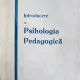 INTRODUCERE IN PSIHOLOGIA PEDAGOGICA, GR. TABACARU