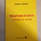 Ioan D. Ciolan - Transilvania prigonita de unguri