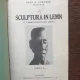 Ioan H. Sarghie - Sculptura in lemn (partea I)