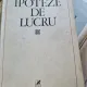Ipoteze de lucru - Alexandru Paleologu  cu dedicatie si o scrisoarae a autorului catre Serban Cioculescu