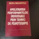 Irina Holdevici - Ameliorarea performantelor individuale prin tehnici de psihoterapie