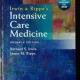 IRWIN &RIPPE S INTENSIVE CARE MEDICINE -RICHARD S. IRWIN / JAMES M . RIPPE