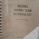 ISTORIA ARHITECTURII ROMANESTI - GRIGORE IONESCU